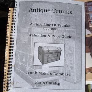 ANTIQUE TRUNKS By Paul Pat Morse & Linda Edelstein